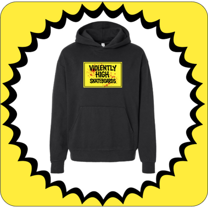 Violently High Skateboards hoodie